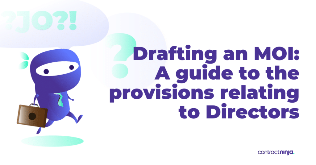 Drafting an MOI A guide to the provisions relating to Directors