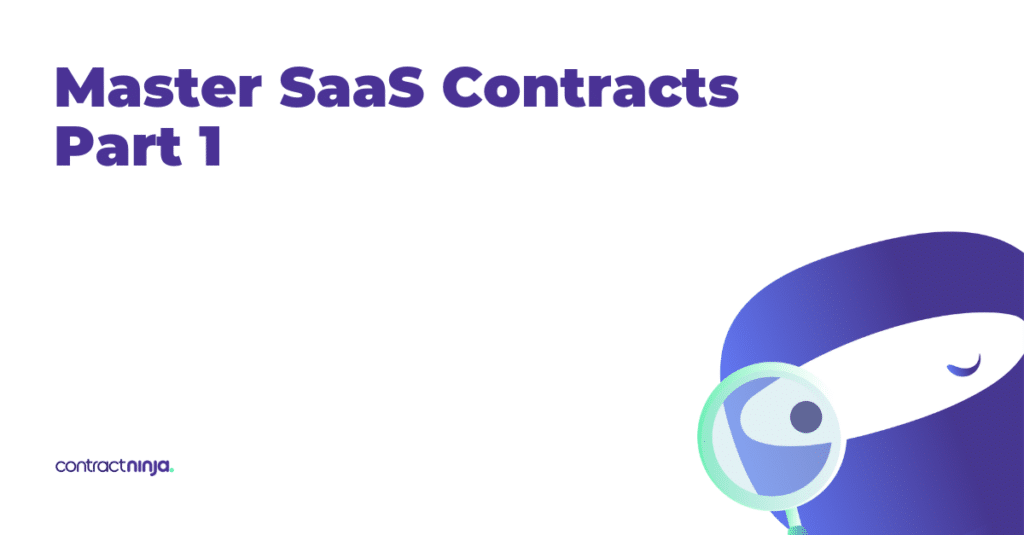 Master SaaS Contracts Part 1